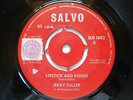 JERRY FULLER - LIPSTICK AND ROUGE - SALVO (1962, only 99 copies pressed)