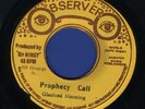 2012 GLASFORD MANNING-PROPHECY CALL-OBSERVER-  REGGAE 45 7