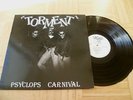 Torment - LP Psychobilly Psyclops Carnival 1986 Meteors Batmobile Guana Batz POX