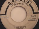 THE INTRUDERS It Must Be Love / Check Yourself 45 GAMBLE Northern Soul promo
