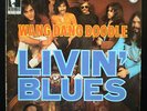 LIVIN BLUES - WANG DANG DOODLE -  DUTCH PROG BLUES - NL PHILIPS