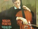 Qualiton SLPX 1212 ED.1 Cello Recital-Miklos Perenyi NM 
