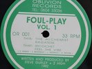 FOUL PLAY-VOL 1-1992-OLDSKOOL-BREAKBEAT HARDCORE-RARE