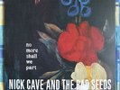 Nick Cave And The Bad Seeds - No More Shall We Part LP. Mute records.