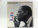DEXTER GORDON OUR MAN IN PARIS BLUE NOTE 84146 Both sides Van Gelder EAR LISTEN