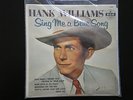 HANK WILLIAMS SING ME A BLUE SONG 7