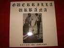 Guerrilla Urbana 'Razon de Estado' Lp Escorbuto Cronico Familia Real Eskorbuto