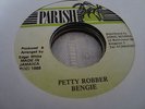 Bengie Petty Robber Killer Digi 7