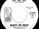 MIGHTY JOE DRAKE Try NORTHERN SOUL X-OVER PROMO 45 on KAPP