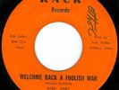 BOBBY JONES Welcome Back CHICAGO FUNK 45 on KACK 237 VG+