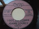 JOANN COURCY--I GOT THE POWER-/-CHARLES LAMONT--I GOT TO KEEP MOVIN