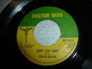 PHILLIS DILLON..DON'T STAY AWAY.. UK  DOCTOR BIRD LABEL No DB-1061
