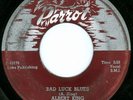 ALBERT KING Bad Luck CHICAGO BLUES R&B 45 on PARROT 798
