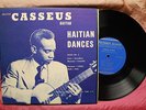 FRANTZ CASSEUS   Haitian Dances   OBSCURE ethnic   orig FOLKWAYS 10