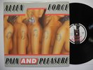 ALIEN FORCE Pain And Pleasure LP 1986 rare danish metal Private press