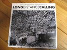 LONG DISTANCE CALLING 