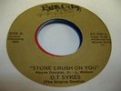 HEAR Modern Soul Memphis  45 O.T. SYKES Stone Crush on You on Fun City