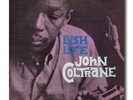 JOHN COLTRANE LUSH LIFE ORIG MONO DG PRESTIGE 7188 JAZZ LP RVG BERGENFIELD LABEL