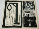 THEE MIGHTY CAESARS - BILLY CHILDISH - Punk Rock Showcase - HANGMAN 7 LP