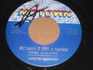 NORTHERN SOUL, CAROLYN CRAWFORD.  I'LL COME RUNNING  /  MY SMILE JUST A FROWN.