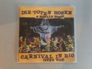 Die Toten Hosen - Carnival in Rio - LP Single Vinyl