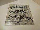 SYL JOHNSON IS IT CAUSE I’M BLACK FIRST PRESSING NORTHERN SOUL