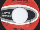 TOMMY HUNT The Work Song SCEPTER 45 Northern Soul ((HEAR))