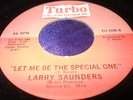 Northern Soul 45: Larry Saunders On The Real Side & Let Me Be on Turbo 038