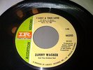 DANNY WAGNER I LOST A TRUE LOVE IMPERIAL RARE NORTHERN SOUL PROMO COPY 45