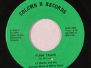 rare Soul Funk 45 LIL WALTER funk train COLUMN B Hear