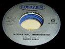 CHUCK BERRY- JAGUAR AND THUNDERBIRD- MINT FUNCKLER ROCK & ROLL