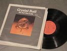 CRYSTAL BALL It's not too late * ORIG * '77 Tax Loss PSYCH FOLK LP Acid Archives