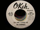 Charades Love Of My Life Can't Make It Without You Okeh 4-7195 Promo Demo WLP 45