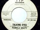 NORTHERN 45-PAMELA BEATY-TALKING EYES /DON’T BREAK MY H