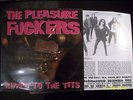 PLEASURE FUCKERS - RIPPED TO THE TITS - LP - EX/EX