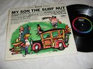 MY SON THE SURF NUT  1960,S LP(CAPITOL 1939 STEREO) RARE SURF GROUPS