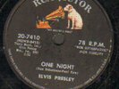 RARE ELVIS PRESLEY 78    ONE NIGHT  /  I GOT STUNG   RCA    ROCKABILLY