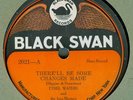 Black Swan 2021  Ethel Waters  There'll Be Some Changes Made/One Man Nan  1921