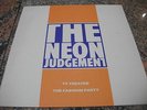 THE Neon Judgement ?– TV Treated / The Fashion Party  ' 12''  MINT LD RECORDS