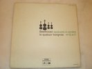 COLUMBIA ( Stereo 3 lps ) / BEETHOVEN / HUNGARIAN QUARTET (N°12 to 17 )