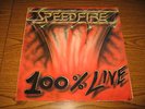 SPEEDFIRE 100% Live LP ORG RARE SPITFIRE FIRST ATTACK NORTHWIND TRADEMARK RUST
