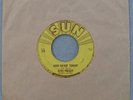 ELVIS PRESLEY Good Rockin' Tonight 45 Original 1954 SUN 210 W/ PUSH MARKS