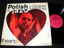 THE WLODZIMIERZ NAHORNY TRIO Heart / Polish Jazz vol. 15 MUZA LP 1968