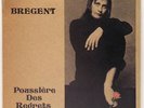 BREGENT - POUSSIERE DES REGRETS,  QUEBEC Holy Grail Prog Psych, LISTEN
