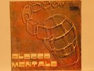 BLOCCO MENTALE  - L'AMORE MUORE A VENT'ANNI - LEI E' MUSICA  ITALIAN PROGRESSIV