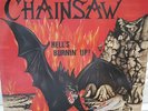 CHAINSAW - HELL'S BURNIN' UP,BONEBREAKER,GER.,1985,MINT/MINT