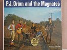 P.J. Orion and the Magnates  garage  Original in great shape