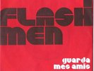 I FLASHMEN - GUARDA - MES AMIS  - BEAT  ITALIANO