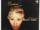 MARTIN DENNY Exotica Vol. III BLACK LBL LP