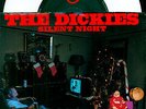 DICKIES Silent Night/ Sounds Of Silence 7